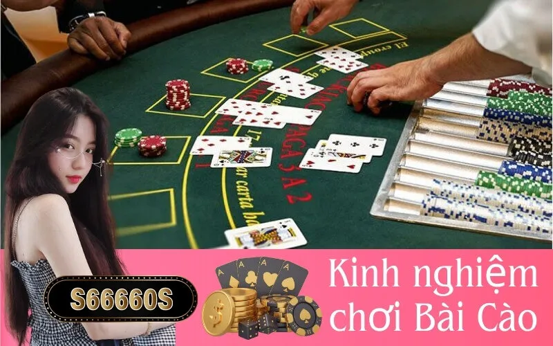 Kinh nghiệm chơi Bài Cào