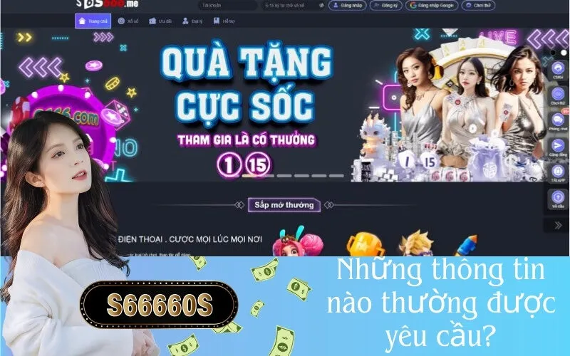 Những thông tin nào thường được yêu cầu